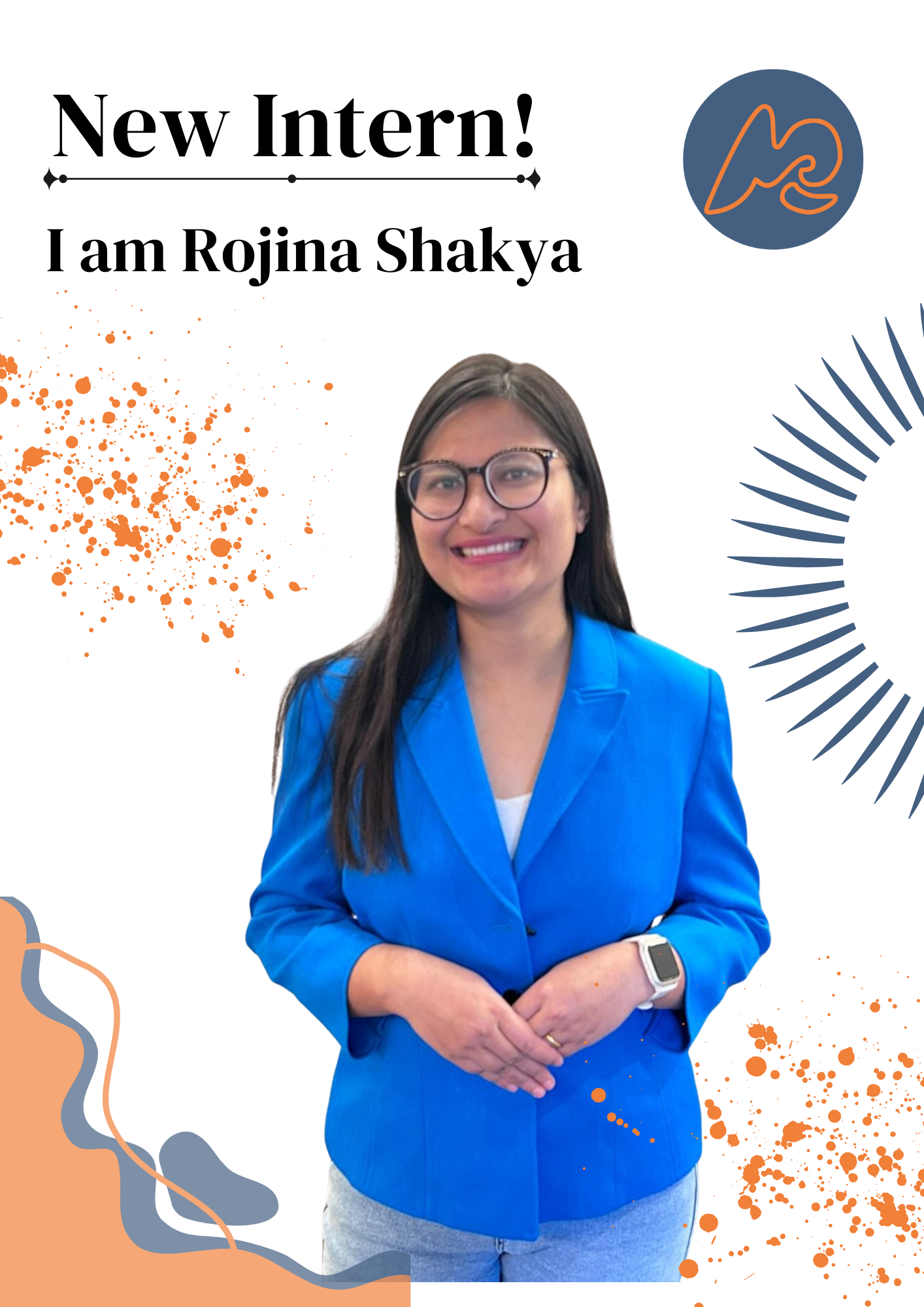 Our Team Just Got Stronger: Welcoming Rojina as Our New Intern 👩‍💻